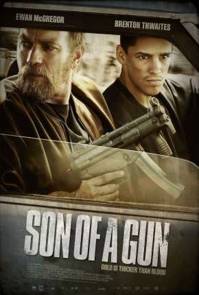 Sangue Jovem - Son of a Gun Download Torrent