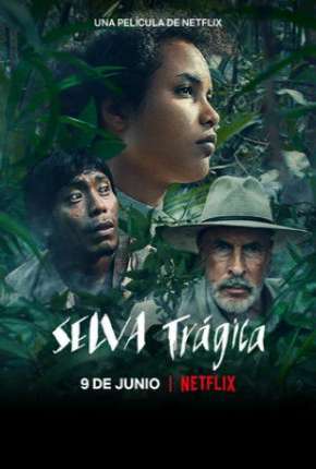 Selva Trágica - Legendado Download Torrent