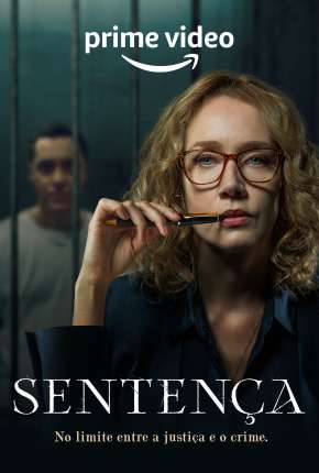 Sentença - 1ª Temporada Completa Download Torrent