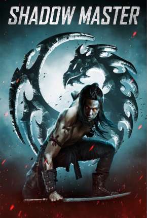 Shadow Master - Legendado Download Torrent