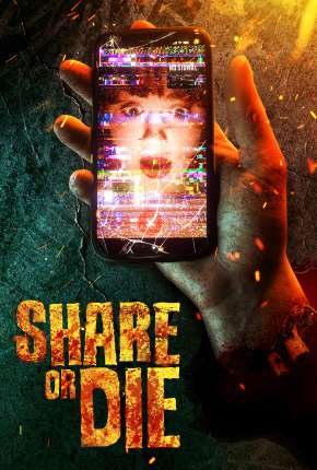 Share or Die - Legendado Download Torrent