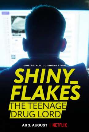 Shiny_Flakes - Drogas Online Download Torrent