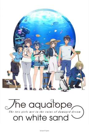 Shiroi Suna no Aquatope - Legendado Download Torrent
