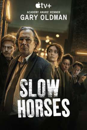 Slow Horses - 1ª Temporada Download Torrent