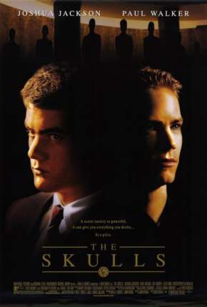 Sociedade Secreta - The Skulls Download Torrent