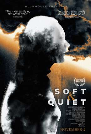 Soft & Quiet - Legendado Download Torrent