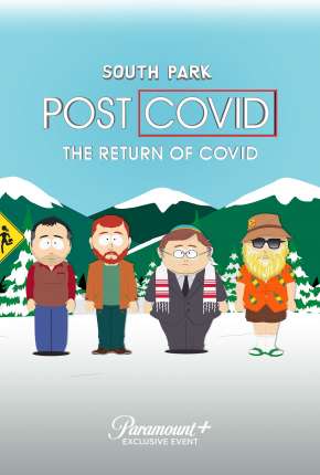 South Park - Pós-Covid - A Volta da Covid Download Torrent