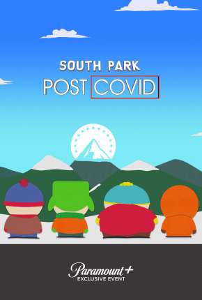 South Park - Pós-Covid Download Torrent