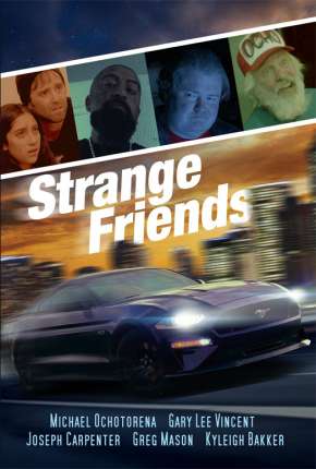 Strange Friends - Legendado Download Torrent
