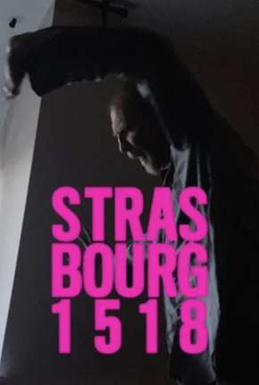 Strasbourg 1518 - Legendado Download Torrent