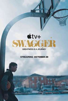 Swagger - 1ª Temporada Legendada Download Torrent