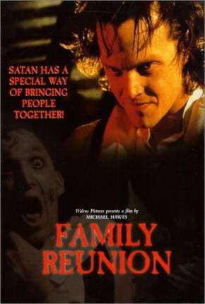 Terror em Sutterville - Family Reunion Download Torrent