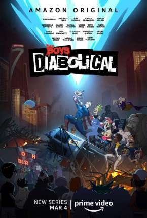 The Boys Apresenta - Diabólicos 1ª Temporada Completa Download Torrent