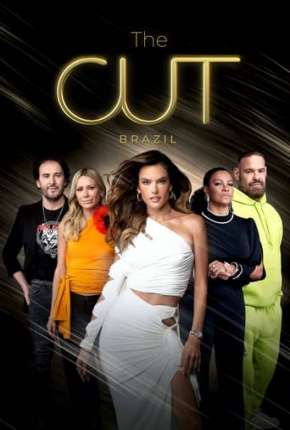 The Cut Brasil 1ª Temporada Completa Download Torrent