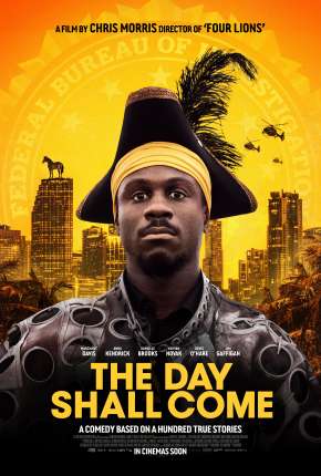 The Day Shall Come Download Torrent