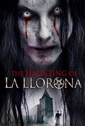 The Haunting of La Llorona - Legendado Download Torrent