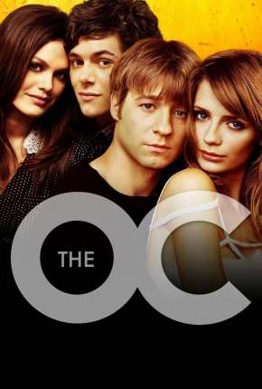 The O.C. - Um Estranho no Paraíso - 3ª Temporada Download Torrent