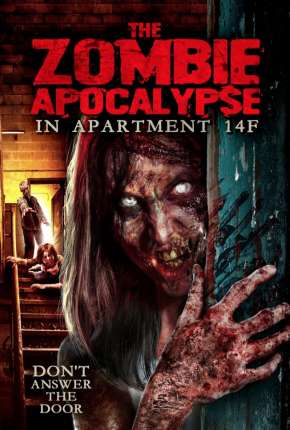 The Zombie Apocalypse in Apartment 14F - Legendado Download Torrent