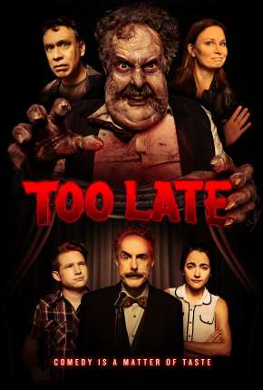 Too Late - Legendado Download Torrent