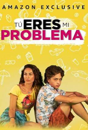 Tú eres mi problema Download Torrent