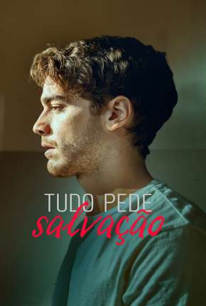 Tudo Pede Salvação - 1ª Temporada Completa Legendada Download Torrent
