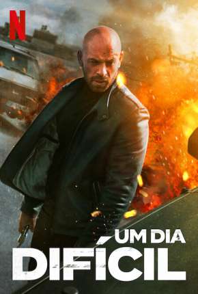 Um Dia Difícil - Sans Répit Download Torrent