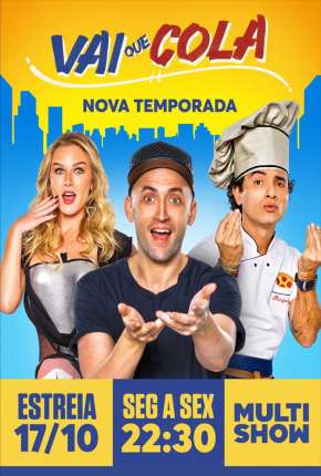 Vai Que Cola - 1ª Temporada Completa Download Torrent