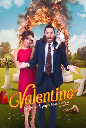 Valentino, Pode Ser Seu Próprio Herói Ou Vilão Download Torrent