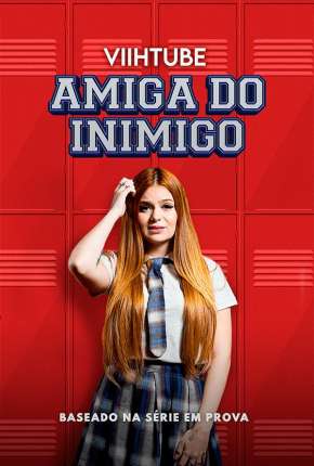 ViihTube - Amiga do Inimigo Download Torrent
