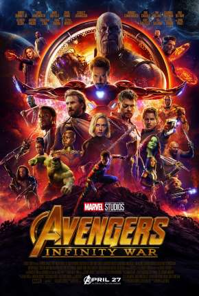 Vingadores - Guerra Infinita - IMAX Download Torrent