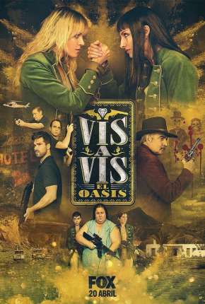 Vis a Vis - El Oasis - 1ª Temporada Download Torrent