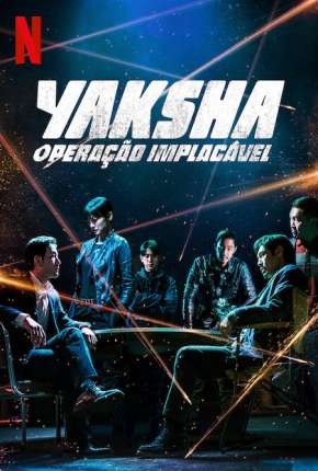 Yaksha - Operação Implacável Download Torrent