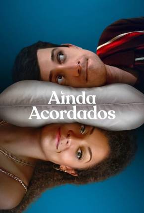 Ainda Acordados - 1ª Temporada Download Torrent