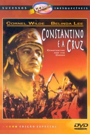 Constantino e a Cruz / Costantino il Grande Download Torrent