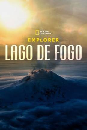 Explorer - Lago de Fogo Download Torrent
