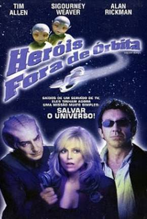 Heróis Fora de Órbita / Galaxy Quest Download Torrent