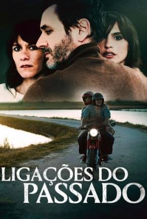 Ligações do Passado Download Torrent