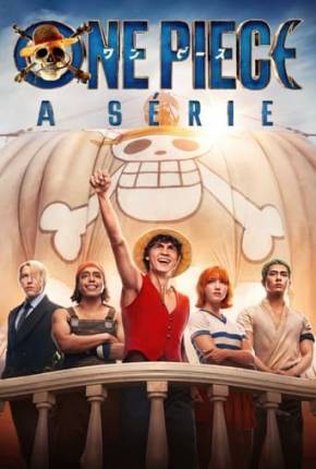 One Piece - 1ª Temporada Live Action Download Torrent