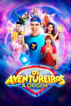 Os Aventureiros - A Origem Download Torrent