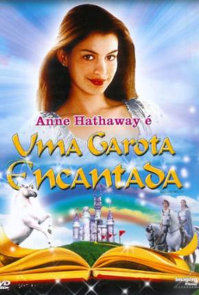 Uma Garota Encantada / Ella Enchanted Download Torrent