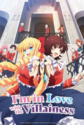 Watashi no Oshi wa Akuyaku Reijou. / Me Apaixonei pela Vilã! Download Torrent