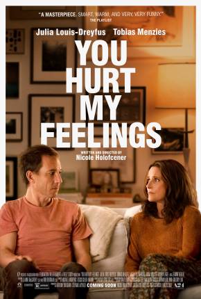 You Hurt My Feelings - Legendado Download Torrent