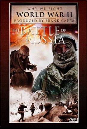 A Batalha da Rússia / The Battle of Russia Download Torrent