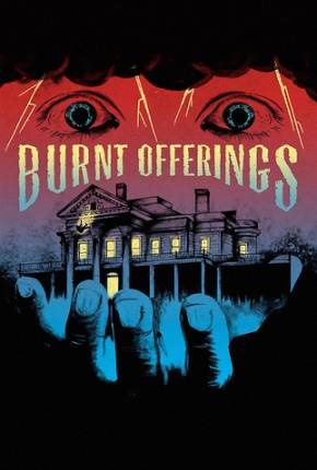 A Mansão Macabra / Burnt Offerings Download Torrent
