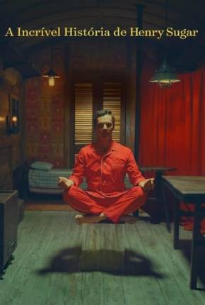 A Maravilhosa História de Henry Sugar Download Torrent