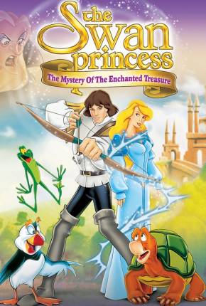 A Princesa Encantada 3 / The Swan Princess: The Mystery of the Enchanted Treasure Download Torrent