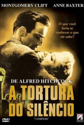 A Tortura do Silêncio / I Confess Download Torrent