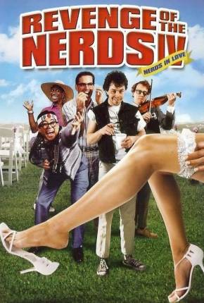 A Vingança dos Nerds 4 - Os Nerds Também Amam Download Torrent
