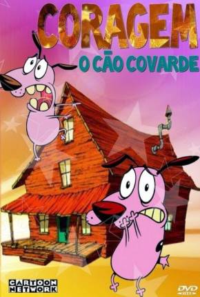 Coragem, o Cão Covarde - Desenho Animado Completo Download Torrent