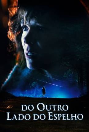 Do Outro Lado do Espelho Download Torrent